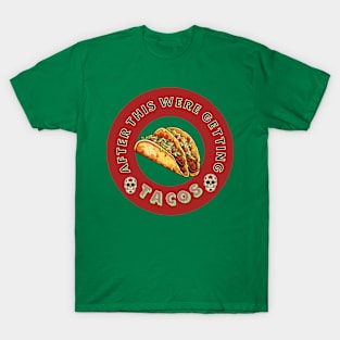 TACOS T-Shirt